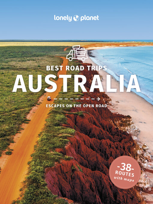 Title details for Lonely Planet Best Road Trips Australia by Lonely Planet - Wait list